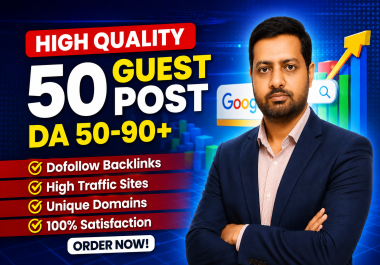 50 Powerful Do-follow Guest for Google ranking With Tier 2 Backlinks