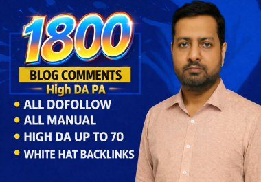 Get 1800 Manual Blog Comment Backlinks and Boost Your SEO Efforts Today