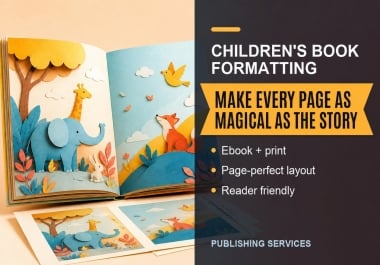 I will format your children's book for ebook and print publishing