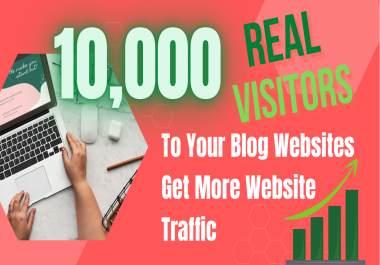 1000 Worldwide Real Visitors To Your Blog,  Websites,  Get More Website Traffic