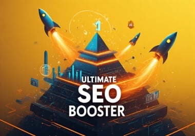 ULTIMATE SEO BOOSTER - BOOST TRAFFIC,  RANKINGS & GET FREE BACKLINK BONUSES