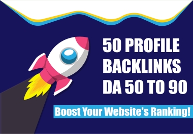 Boost Your Website Rankings with 50 Profile Backlinks