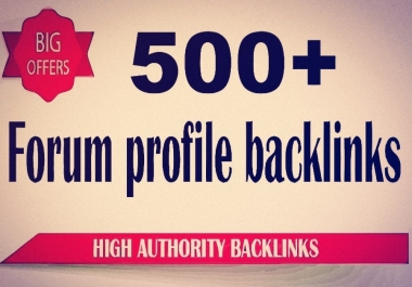 500 Forum profile seo backlinks