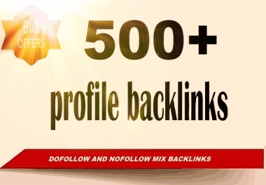 Provide 500 Dofollow Nofollow Mix Social media profile backlinks