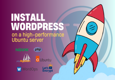 Complete installation of WordPress on a high performance Ubuntu server with NGINX!