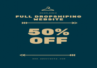 Full Dropshiping Website Create Customize and Aliexpress product import