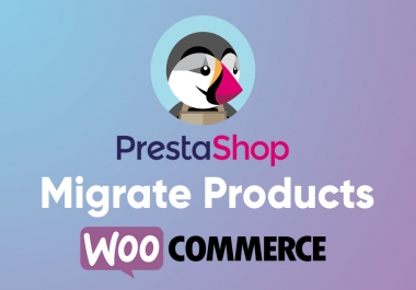Migrate Prestashop to WooCommerce / Plugin WordPress