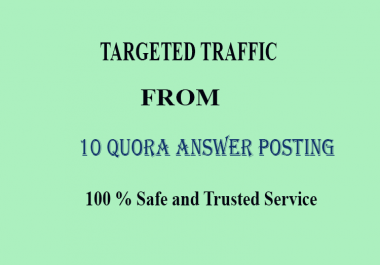 I will give you Niche Relevant 10 Quora Answers for Targeted Keyword