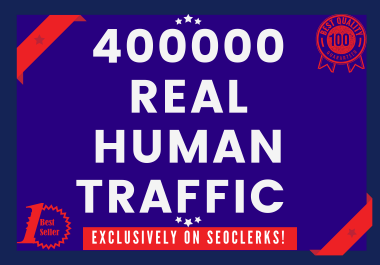Send 400000+ Real Human Traffic by Google Bing Yahoo etc