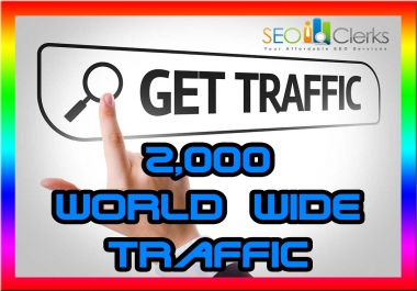 drive 2k real world wide traffic to your website with fast delivery