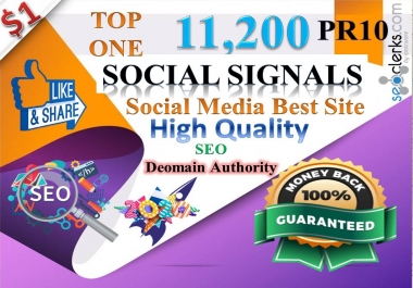 TOP No1 Social Media Best Site 11,200+ PR10 DA95 PA100 share Real SEO Social Signals