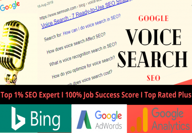 You will get Google Voice Search SEO for Your Website to Get Rank in Google