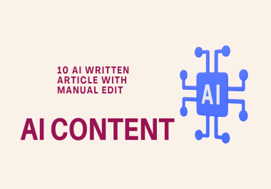 Get 10 AI Articles with minimum 1000 words each