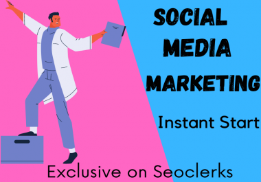 I will do social media marketing Instant Start