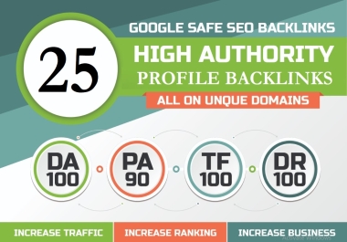 Top 25 High Authority Profile Backlink From DA80+ All PR-9 UNIQUE Domain