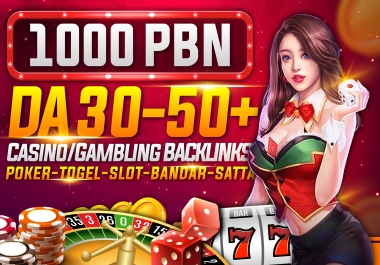 Get High-Quality 1000 Casino PBNs Backlinks for Maximum SEO Impact