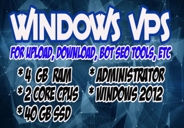 Vps Windows Cpu 2 Core 4 Gb Ram 40 Gb ssd rdp