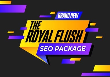 Boost your Google rankings with Brand New The Royal Flush SEO Package Premium Backlinks