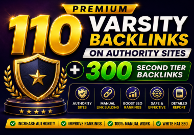 Premium 110 Varsity Backlinks On Authority Sites + 300 Second Tier Backlinks