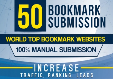 manually 50 bookmark submission backlinks,
