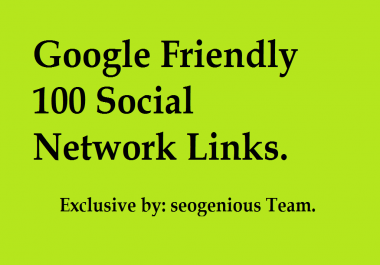 Google Friendly 100 Social Network Links
