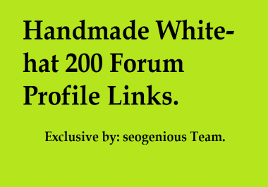 Handmade White-hat 200 Forum Profile Links