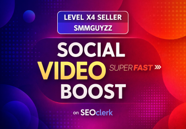 Fast & Genuine Social Video Booster Real & Trusted Service