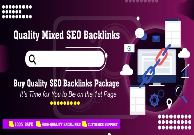 NO.1 Guaranteed Improvement - Quality Mixed SEO Backlinks Packages
