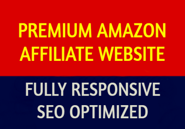 Premium Amazon Affiliate Website to Earn Money Online With SEO