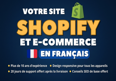 I will create your shopify website in French
