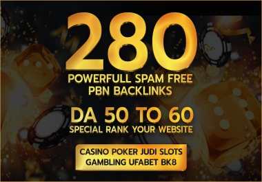 SERP optimization Top Quality - 280 Powerful PBN Backlinks - DA DR Upto 50+ Casino Poker judi Slots