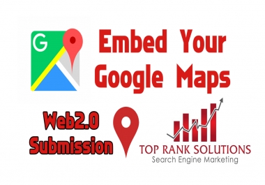 embed your google maps in 2500 web2.0 sites to get Local Ranking