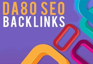 I will create 10 backlinks from DA 80 sites