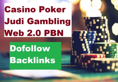 1200 Online Casino Gambling Judi Poker Web 2.0 PBN Dofollow Backlinks with HQ DA 40-85 Seo Service
