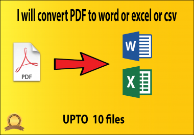 I will convert PDF to word or excel or csv