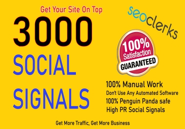 Hi-power 3000 best quality top social signals Boost your website