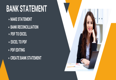 prepare bank statement,  bank reconciliation and convert pdf