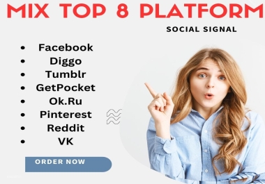 Super Mix Platform Top 8 Platform Social Bookmark 5000+ Signals Higher Rank Your Website
