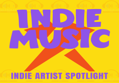 Elevate Your Music with Our Indie Artist Spotlight Campaigns