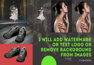 I will add watermark or remove any background from your images