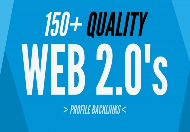 150+ Web 2.0 Profile High Authority Backlinks