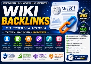 I Will Build Contextual 500 Wiki Backlinks from Profiles and Articles for Website SEO