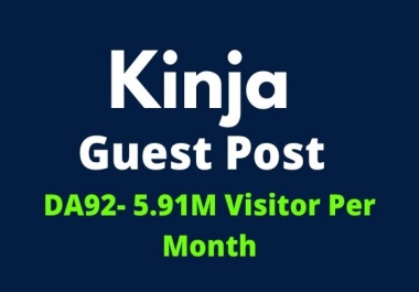 I will Write & Publish a Guest Post on Kinja DA92