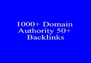 I Will Give 1000+ Domain Authority 50+ Backlinks