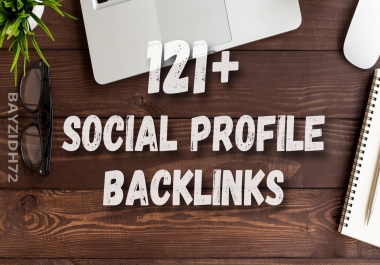Create 121+ Social Profile Backlinks