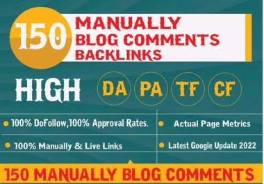Create a Manually 100 Niche Related Blog Comment Dofollow Backlink With High DA,  Pa