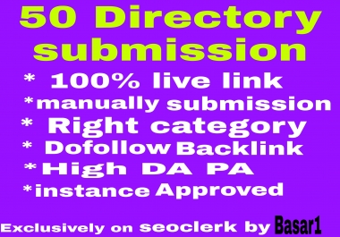 Instant Approve 50 Directory submissions live links rank up site from high autho
