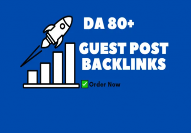 Write and Publish 15 High DA Guest post backlinks on DA 100 to 30 Websites