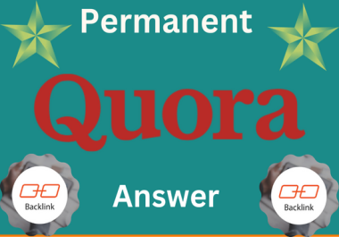 Permanent 10 Quora answer Backlinks with your website URL