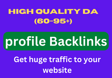 70 profile backlinks high quality DA,  PA,  help to rank your website SEO